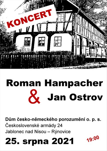 Koncert zpěváka a kytaristy Romana Hampachera a autorská poetika z dílny Jana Ostrova v jabloneckém Domě česko-německého porozumění 25.8.2021
