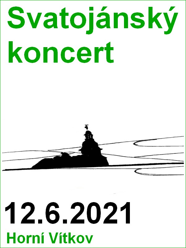 Svatojánský koncert v Horním Vítkově 12.6.2021